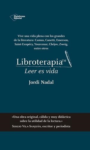 LIBROTERAPIA | 9788417114718 | NADAL, JORDI | Llibreria L'Odissea - Libreria Online de Vilafranca del Penedès - Comprar libros