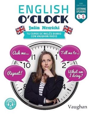 ENGLISH O'CLOCK | 9788416667338 | NOWICKI, JULIA | Llibreria L'Odissea - Libreria Online de Vilafranca del Penedès - Comprar libros