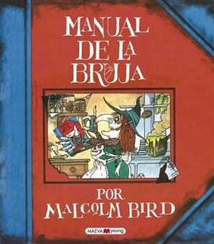 MANUAL DE LA BRUJA | 9788416690824 | BIRD, MALCOLM | Llibreria L'Odissea - Libreria Online de Vilafranca del Penedès - Comprar libros