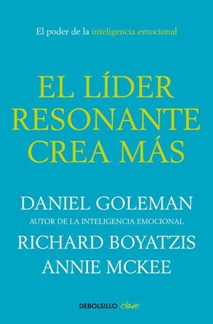 EL LÍDER RESONANTE CREA MÁS | 9788499087115 | DANIEL GOLEMAN/RICHARD BOYATZIS/ANNIE MCKEE | Llibreria Online de Vilafranca del Penedès | Comprar llibres en català