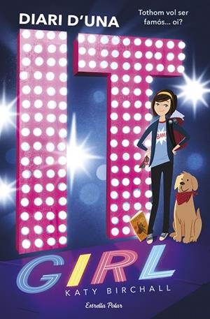 DIARI D'UNA IT GIRL | 9788491374718 | BIRCHALL, KATY | Llibreria Online de Vilafranca del Penedès | Comprar llibres en català