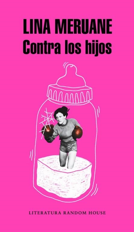CONTRA LOS HIJOS | 9788439734062 | MERUANE, LINA | Llibreria L'Odissea - Libreria Online de Vilafranca del Penedès - Comprar libros