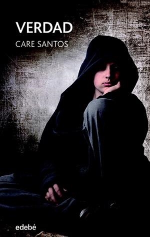 VERDAD | 9788468333151 | SANTOS, CARE | Llibreria L'Odissea - Libreria Online de Vilafranca del Penedès - Comprar libros