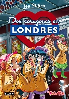 DOS CORAZONES EN LONDRES | 9788408180449 | STILTON, TEA | Llibreria Online de Vilafranca del Penedès | Comprar llibres en català