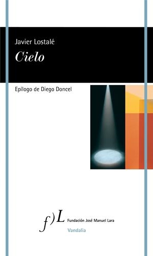 CIELO | 9788415673828 | LOSTALÉ ALONSO, JAVIER | Llibreria L'Odissea - Libreria Online de Vilafranca del Penedès - Comprar libros