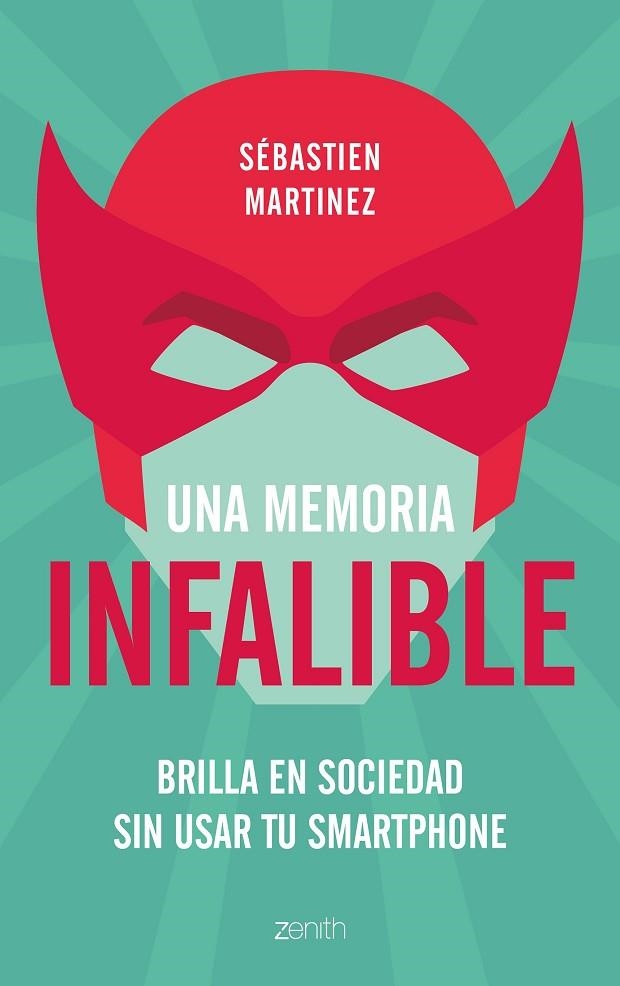 UNA MEMORIA INFALIBLE | 9788408180951 | MARTINEZ, SÉBASTIEN | Llibreria L'Odissea - Libreria Online de Vilafranca del Penedès - Comprar libros