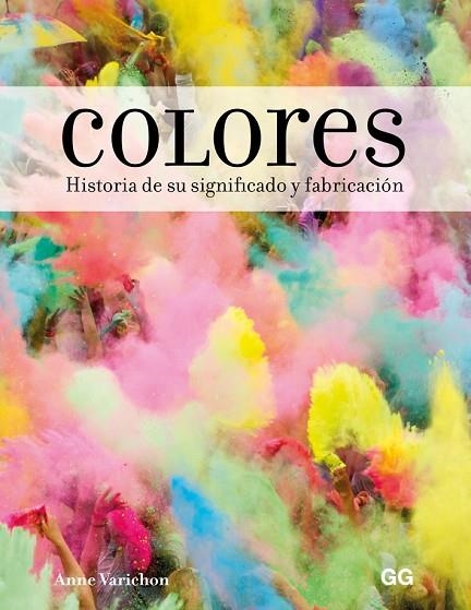 COLORES | 9788425231155 | VARICHON, ANNE | Llibreria L'Odissea - Libreria Online de Vilafranca del Penedès - Comprar libros