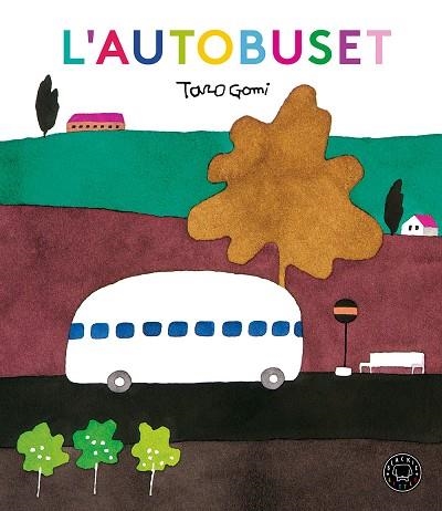 L'AUTOBUSET | 9788417059514 | GOMI, TARO | Llibreria L'Odissea - Libreria Online de Vilafranca del Penedès - Comprar libros