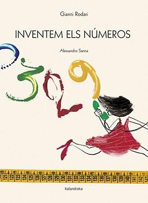 INVENTEM ELS NÚMEROS | 9788416804375 | RODARI, GIANNI | Llibreria L'Odissea - Libreria Online de Vilafranca del Penedès - Comprar libros