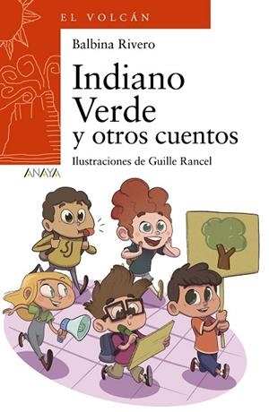 INDIANO VERDE Y OTROS CUENTOS | 9788469836125 | RIVERO, BALBINA | Llibreria Online de Vilafranca del Penedès | Comprar llibres en català