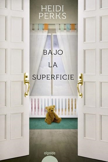 BAJO LA SUPERFICIE | 9788416691722 | PERKS, HEIDI | Llibreria L'Odissea - Libreria Online de Vilafranca del Penedès - Comprar libros