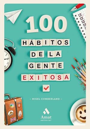 100 HÁBITOS DE LA GENTE EXITOSA | 9788417208042 | CUMBERLAND, NIGEL | Llibreria Online de Vilafranca del Penedès | Comprar llibres en català
