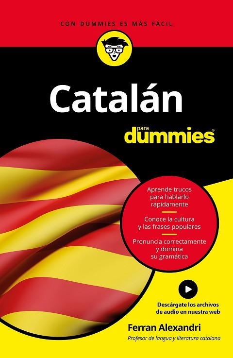 CATALÁN PARA DUMMIES | 9788432904264 | ALEXANDRI PALOM, FERRAN | Llibreria L'Odissea - Libreria Online de Vilafranca del Penedès - Comprar libros