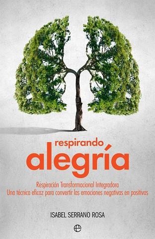 RESPIRANDO ALEGRÍA | 9788491642206 | SERRANO, ISABEL | Llibreria L'Odissea - Libreria Online de Vilafranca del Penedès - Comprar libros