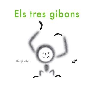 ELS TRES GIBONS | 9788416817252 | ABE, KENJI | Llibreria Online de Vilafranca del Penedès | Comprar llibres en català