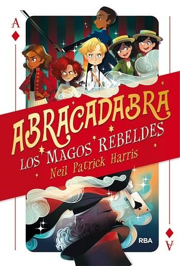 ABRACADABRA LOS MAGOS REBELDES  | 9788427213562 | HARRIS NEIL, PATRICK | Llibreria L'Odissea - Libreria Online de Vilafranca del Penedès - Comprar libros