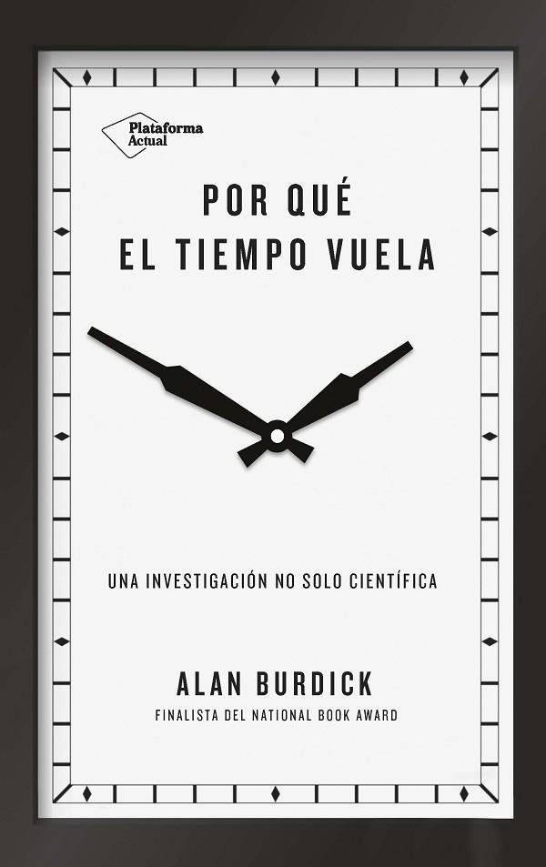 POR QUÉ EL TIEMPO VUELA | 9788417114657 | BURDICK, ALAN | Llibreria L'Odissea - Libreria Online de Vilafranca del Penedès - Comprar libros
