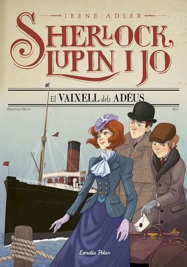 SHERLOCK LUPIN I JO 12 EL VAIXELL DELS ADÉUS | 9788491375036 | ADLER, IRENE | Llibreria L'Odissea - Libreria Online de Vilafranca del Penedès - Comprar libros