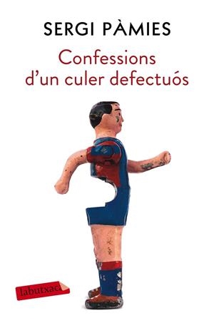 CONFESSIONS D'UN CULER DEFECTUÓS | 9788417031688 | PÀMIES, SERGI | Llibreria Online de Vilafranca del Penedès | Comprar llibres en català