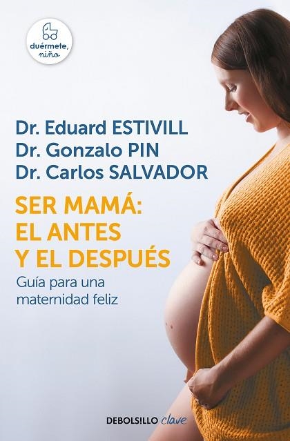 SER MAMÁ EL ANTES Y EL DESPUÉS | 9788466342490 | ESTIVILL, EDUARD | Llibreria L'Odissea - Libreria Online de Vilafranca del Penedès - Comprar libros