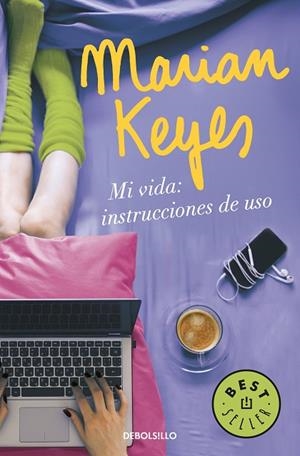 MI VIDA INSTRUCCIONES DE USO | 9788466343138 | KEYES, MARIAN | Llibreria Online de Vilafranca del Penedès | Comprar llibres en català