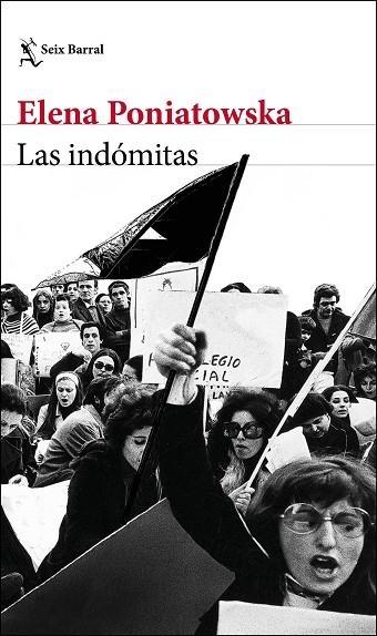 LAS INDÓMITAS | 9788432233258 | PONIATOWSKA, ELENA | Llibreria L'Odissea - Libreria Online de Vilafranca del Penedès - Comprar libros