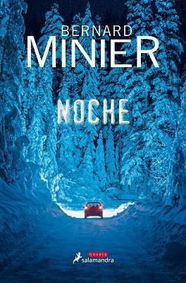 NOCHE | 9788498388466 | MINIER, BERNARD | Llibreria L'Odissea - Libreria Online de Vilafranca del Penedès - Comprar libros
