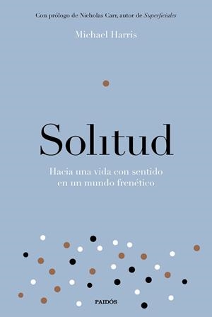 SOLITUD | 9788449334214 | HARRIS, MICHAEL | Llibreria Online de Vilafranca del Penedès | Comprar llibres en català