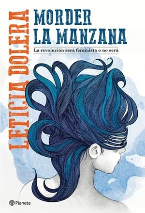 MORDER LA MANZANA | 9788408182627 | DOLERA, LETICIA | Llibreria L'Odissea - Libreria Online de Vilafranca del Penedès - Comprar libros