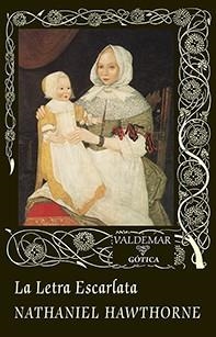 LA LETRA ESCARLATA | 9788477028789 | HAWTHORNE, NATHANIEL | Llibreria Online de Vilafranca del Penedès | Comprar llibres en català