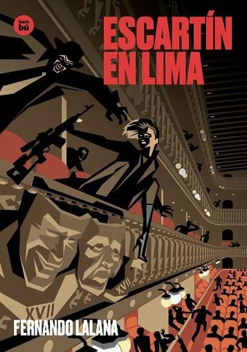 ESCARTÍN EN LIMA | 9788483435502 | LALANA JOSA, FERNANDO | Llibreria L'Odissea - Libreria Online de Vilafranca del Penedès - Comprar libros