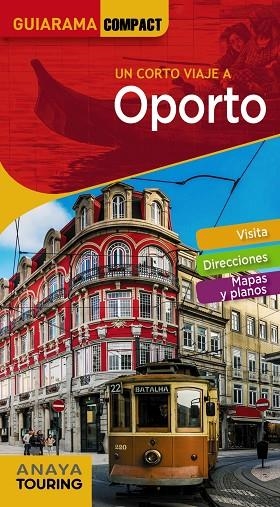 OPORTO | 9788491580461 | TARRADELLAS GORDO, ÀLEX/DE OLIVEIRA CUSTÓDIO, RITA SUSANA | Llibreria L'Odissea - Libreria Online de Vilafranca del Penedès - Comprar libros