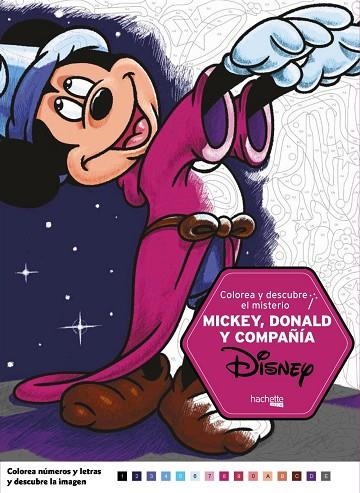 COLOREA Y DESCUBRE EL MISTERIO DISNEY MICKEY DONALD Y COMPAÑÍA | 9788417240110 | MARIEZ, JÉRÉMY | Llibreria L'Odissea - Libreria Online de Vilafranca del Penedès - Comprar libros