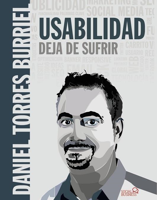 USABILIDAD DEJA DE SUFRIR | 9788441539808 | TORRES BURRIEL, DANIEL | Llibreria L'Odissea - Libreria Online de Vilafranca del Penedès - Comprar libros