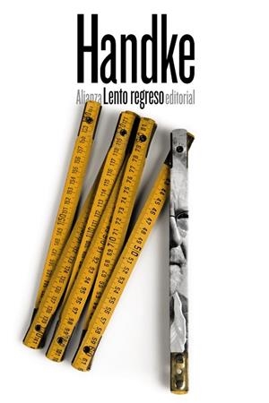 LENTO REGRESO | 9788491810254 | HANDKE, PETER | Llibreria Online de Vilafranca del Penedès | Comprar llibres en català