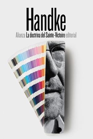LA DOCTRINA DEL SAINTE VICTOIRE | 9788491810261 | HANDKE, PETER | Llibreria Online de Vilafranca del Penedès | Comprar llibres en català
