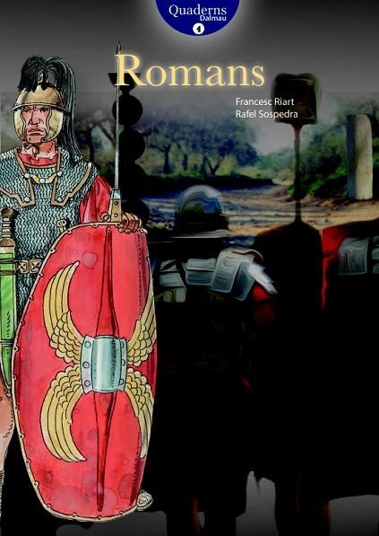 ROMANS | 9788423208357 | FRANCESC, RIART I JOU | Llibreria L'Odissea - Libreria Online de Vilafranca del Penedès - Comprar libros
