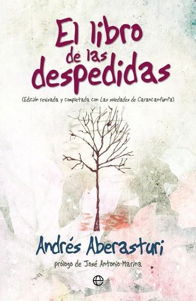 EL LIBRO DE LAS DESPEDIDAS | 9788491642435 | ABERASTURI FERRER, ANDRÉS | Llibreria L'Odissea - Libreria Online de Vilafranca del Penedès - Comprar libros
