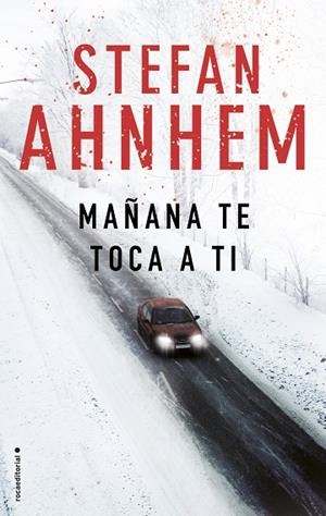 MAÑANA TE TOCA A TI | 9788416700882 | AHNHEM, STEFAN | Llibreria L'Odissea - Libreria Online de Vilafranca del Penedès - Comprar libros