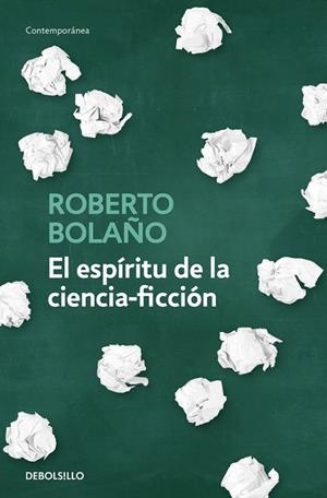 EL ESPÍRITU DE LA CIENCIA FICCIÓN | 9788466342162 | BOLAÑO, ROBERTO | Llibreria Online de Vilafranca del Penedès | Comprar llibres en català