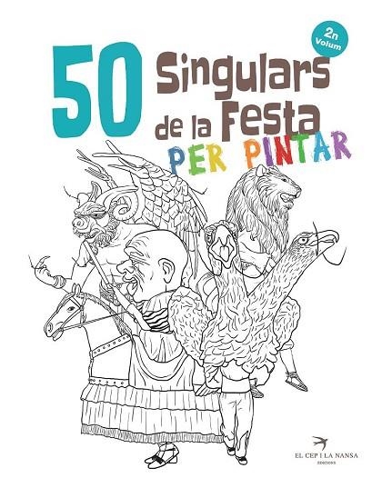50 SINGULARS DE LA FESTA PER PINTAR VOLUM 2 | 9788417000592 | ORTEGA BOLÍVAR, JUAN | Llibreria L'Odissea - Libreria Online de Vilafranca del Penedès - Comprar libros