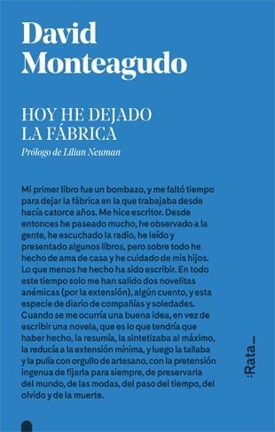 HOY HE DEJADO LA FÁBRICA | 9788416738281 | MONTEAGUDO, DAVID | Llibreria L'Odissea - Libreria Online de Vilafranca del Penedès - Comprar libros