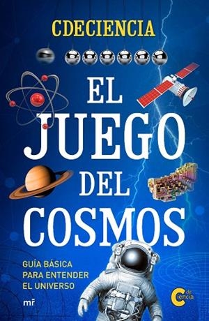 EL JUEGO DEL COSMOS | 9788427044166 | MONTFERRER JURADO, MARTÍ | Llibreria Online de Vilafranca del Penedès | Comprar llibres en català