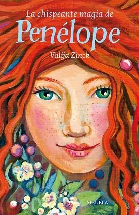 LA CHISPEANTE MAGIA DE PENÉLOPE | 9788417308131 | ZINCK, VALIJA | Llibreria L'Odissea - Libreria Online de Vilafranca del Penedès - Comprar libros