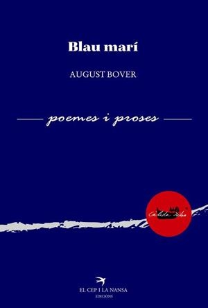 BLAU MARÍ | 9788417000615 | BOVER I FONT, AUGUST | Llibreria L'Odissea - Libreria Online de Vilafranca del Penedès - Comprar libros