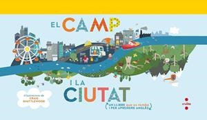 EL CAMP I LA CIUTAT | 9788466143615 | SHUTTLEWOOD, CRAIG | Llibreria Online de Vilafranca del Penedès | Comprar llibres en català