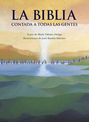 LA BIBLIA CONTADA A TODAS LAS GENTES | 9788469846391 | TABUYO ORTEGA, MARÍA | Llibreria L'Odissea - Libreria Online de Vilafranca del Penedès - Comprar libros