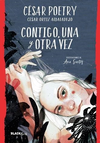 CONTIGO UNA Y OTRA VEZ | 9788420486932 | POETRY, CESAR | Llibreria L'Odissea - Libreria Online de Vilafranca del Penedès - Comprar libros
