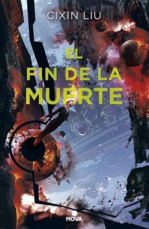 EL FIN DE LA MUERTE ( TRILOGÍA DE LOS TRES CUERPOS 3 ) | 9788417347017 | LIU, CIXIN | Llibreria L'Odissea - Libreria Online de Vilafranca del Penedès - Comprar libros
