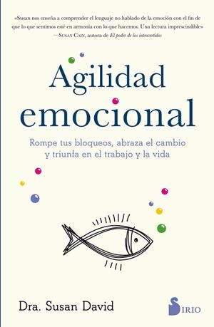 AGILIDAD EMOCIONAL | 9788417030803 | DAVID, SUSAN | Llibreria L'Odissea - Libreria Online de Vilafranca del Penedès - Comprar libros
